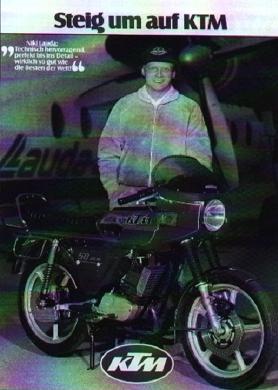 Steig um auf KTM: Niki Lauda als Werbe-Galeonsfigur fr den KTM Prospekt 1980