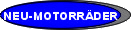 Informationen zum Modellprogramm von SUZUKI, HONDA, KTM, BETA und SYM auf zwei Rädern (ab 2003)